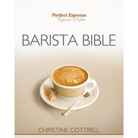 Barista Bible (2nd Edition)